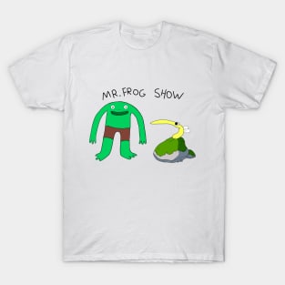 MR. FROG SHOW! T-Shirt